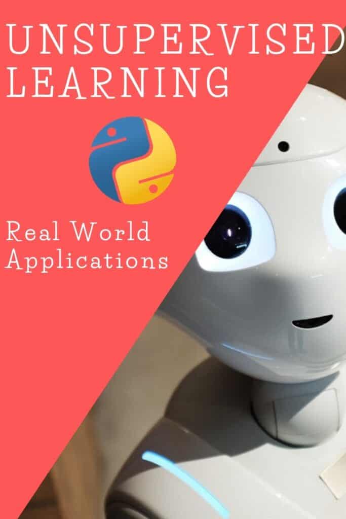 Real-world Applications of Unsupervised Learning – Pythonista Planet