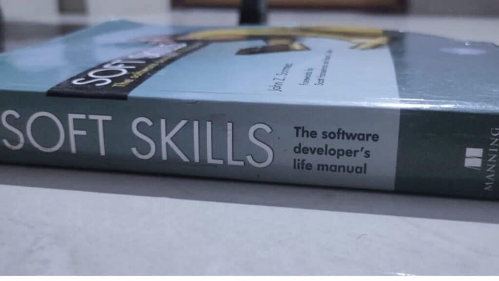 Soft Skills: The Software Developer’s Life Manual – Book Review – Pythonista Planet